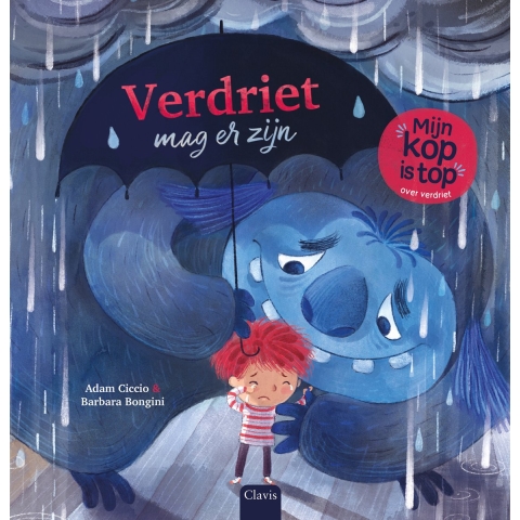 Verdriet mag er zijn (Over verdriet) (Hardback)
