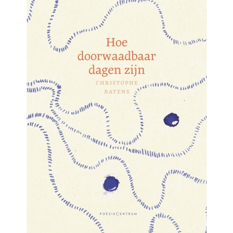 Hoe doorwaadbaar dagen zijn (Paperback)