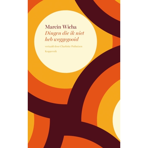 Dingen die ik niet heb weggegooid (Paperback)