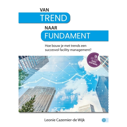 Van trend naar fundament (Hardback)