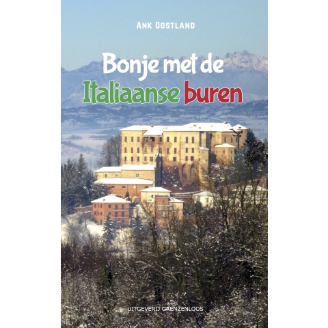 Bonje met de Italiaanse buren (Paperback)