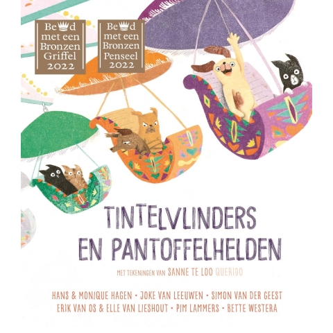 Tintelvlinders en pantoffelhelden (Hardback)