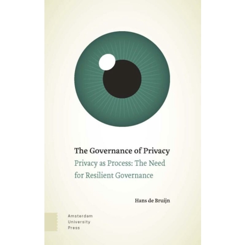 The Governance of Privacy (Paperback)