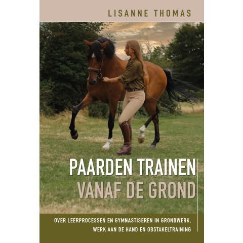 Paarden trainen vanaf de grond (Hardback)