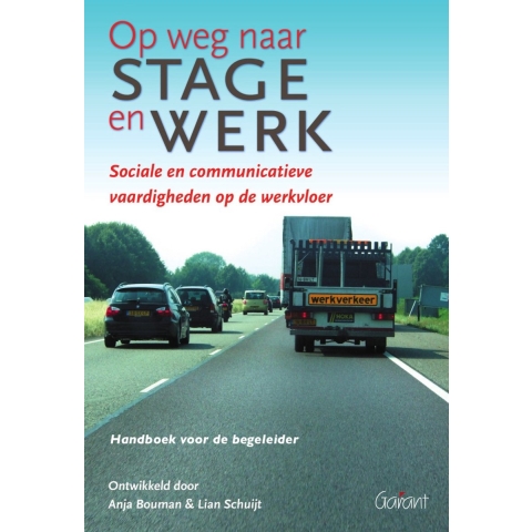 Op weg naar stage en werk (Paperback)