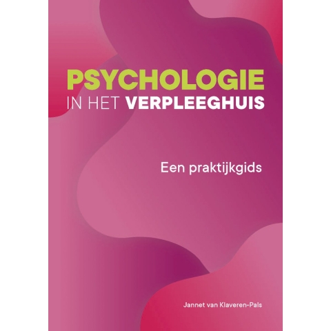 Psychologie in het verpleeghuis (Paperback)