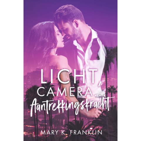 Licht, camera, aantrekkingskracht (Paperback)