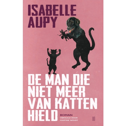 De man die niet meer van katten hield (Paperback)