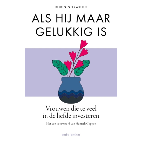 Als hij maar gelukkig is (Paperback)