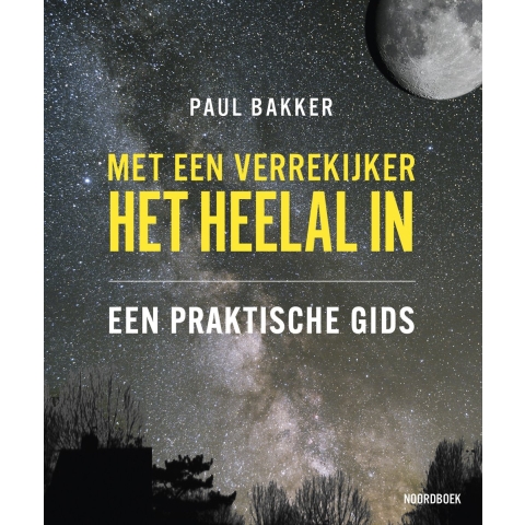 Met een verrekijker het heelal in (Hardback)