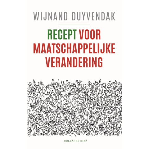 Recept voor maatschappelijke verandering (Paperback)