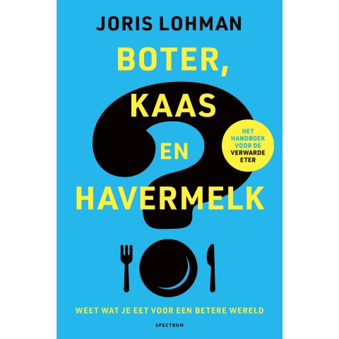 Boter, kaas en havermelk (Paperback)