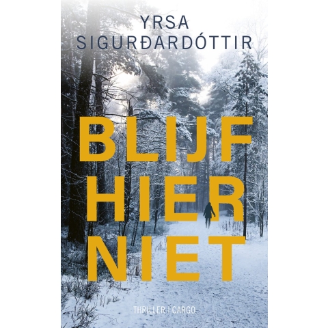 Blijf hier niet (Paperback)