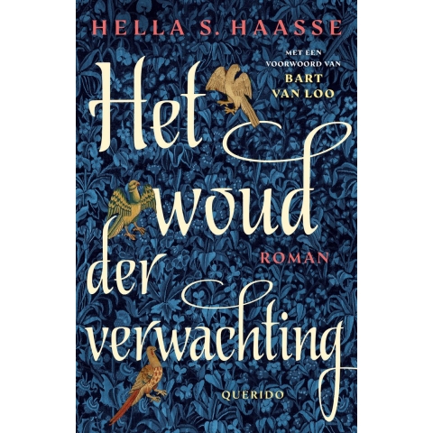 Het woud der verwachting (Paperback)