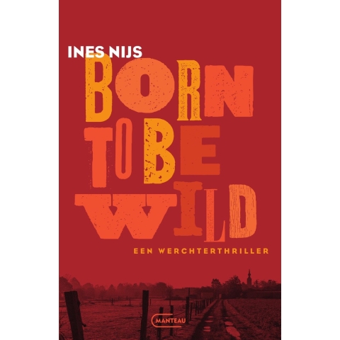 Born To Be Wild (Paperback)