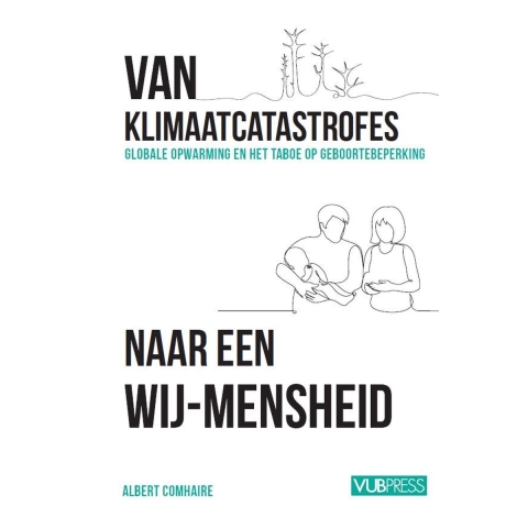 Van klimaatcatastrofes naar een wij-Mensheid (Paperback)