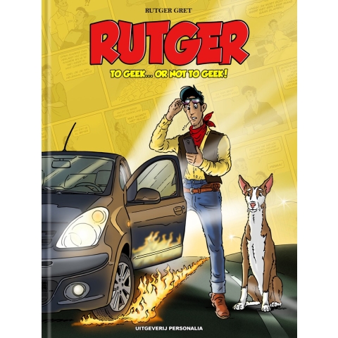 Rutger 2 - To geek... or not to geek! (Hardback)