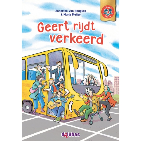 Geert rijdt verkeerd (Hardback)