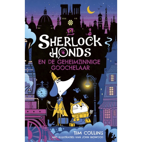 Sherlock Honds en de geheimzinnige goochelaar (Hardback)