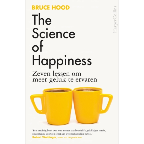 The Science of Happiness (Paperback)