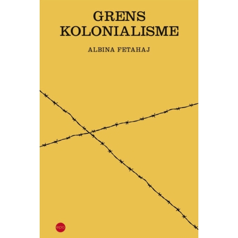 Grenskolonialisme (Paperback)