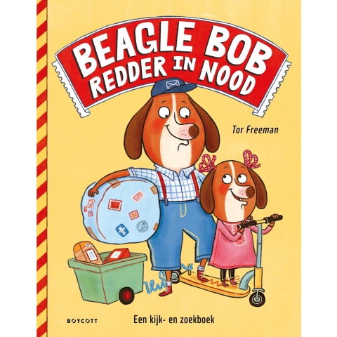 Beagle Bob, redder in nood (Hardback)