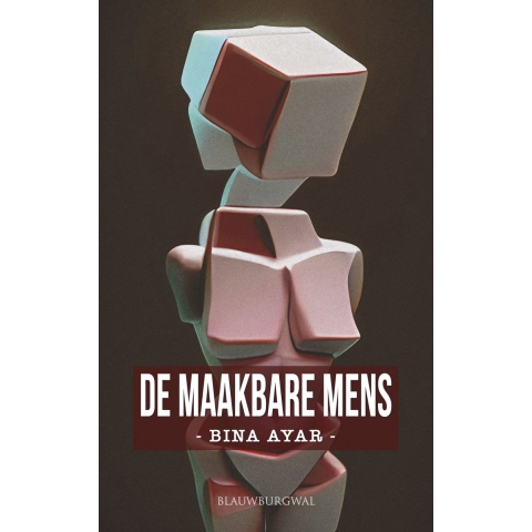 De maakbare mens (Paperback)