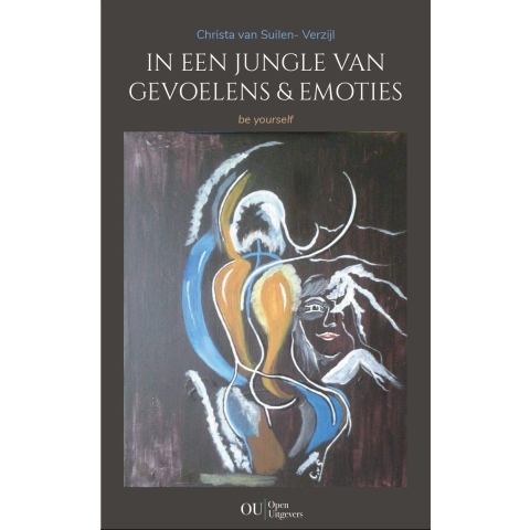 In een jungle van gevoelens & emoties (Paperback)