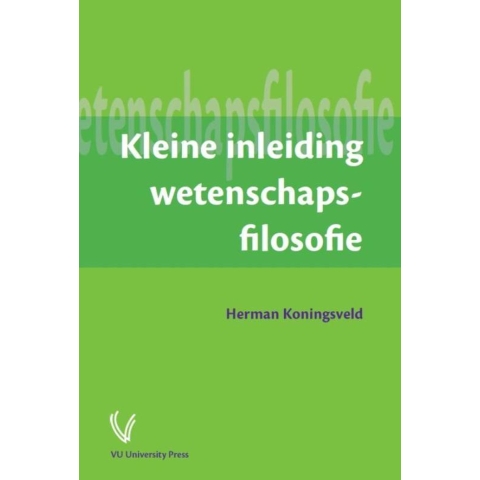Kleine inleiding wetenschapsfilosofie (Paperback)