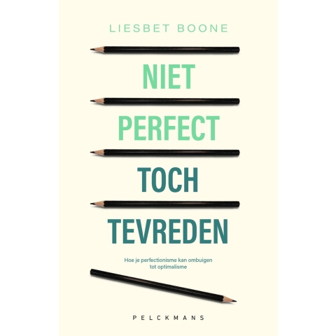 Niet perfect, toch tevreden (Paperback)