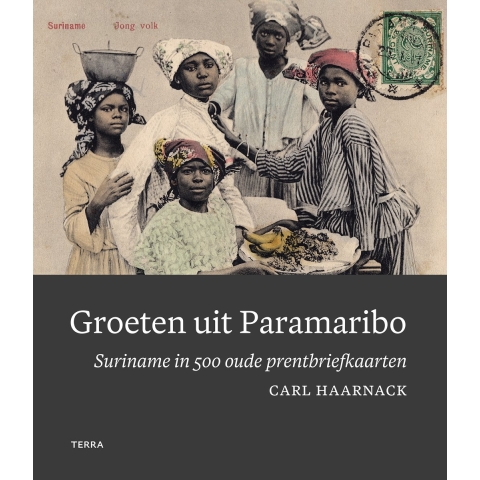 Groeten uit Paramaribo (Hardback)