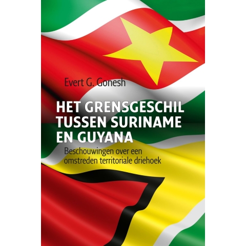 Het grensgeschil tussen Suriname en Guyana (Paperback)