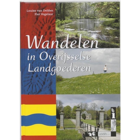 Wandelen in Overijsselse Landgoederen (Hardback)