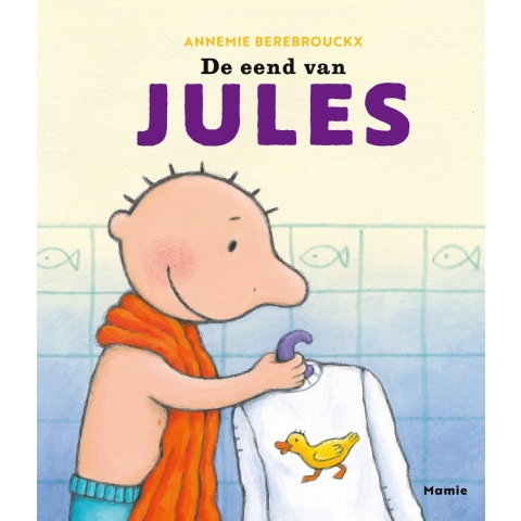 De eend van Jules (Hardback)