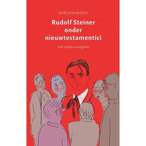 Rudolf Steiner onder nieuwtestamentici (Paperback)