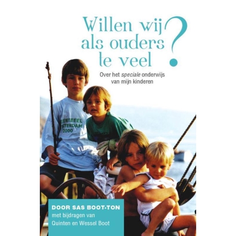 Willen wij als ouders te veel? (Paperback)