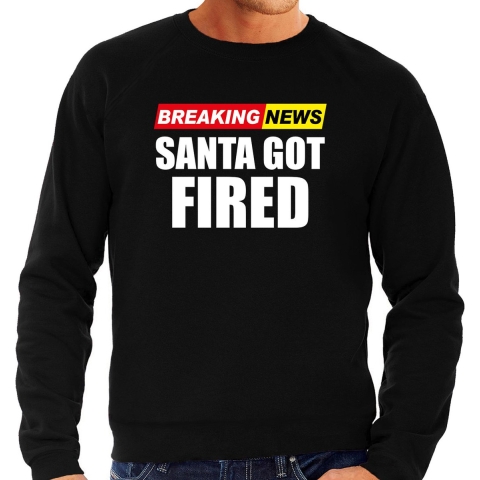 Foute humor Kersttrui breaking news fired Kerst sweater zwart voor heren S -