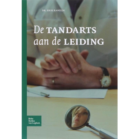 De tandarts aan de leiding (Paperback)