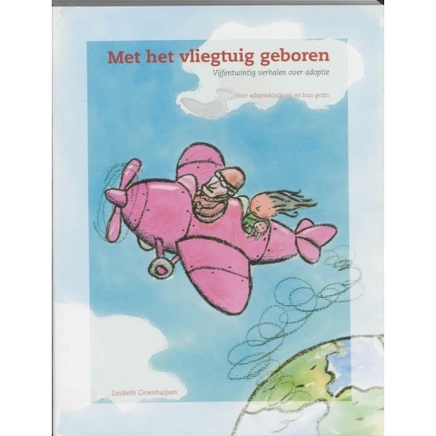 Met het vliegtuig geboren (Paperback)