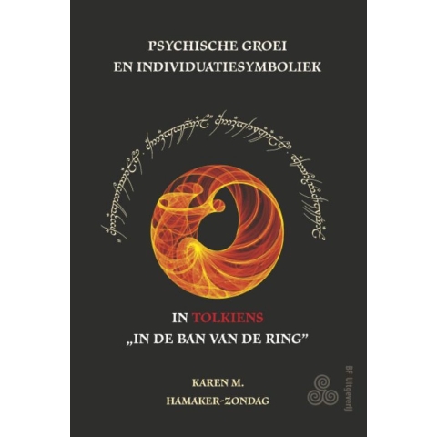 Psychische groei en individuatiesymboliek in Tolkiens &apos;In de Ban van de Ring (Paperback)