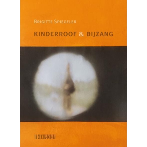 Kinderroof & bijzang (Paperback)