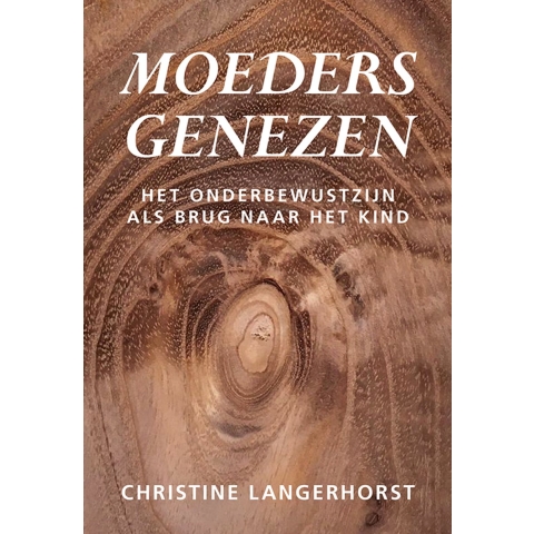 Moeders genezen (Paperback)