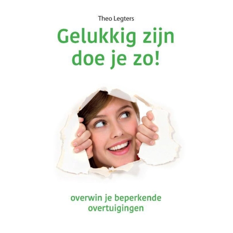 Gelukkig zijn doe je zo! (Paperback)