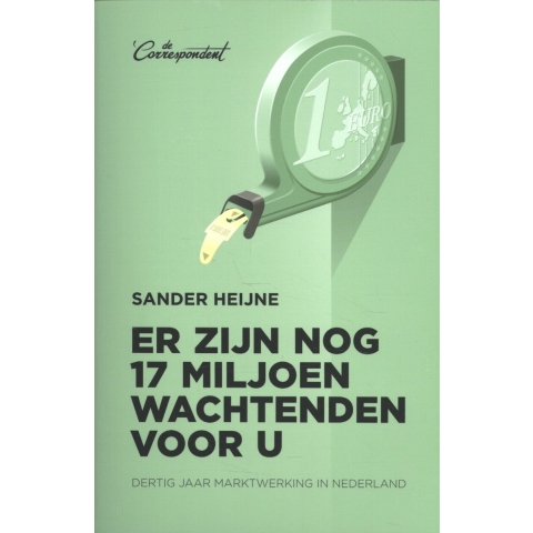 Er zijn nog 17 miljoen wachtenden voor u (Paperback)