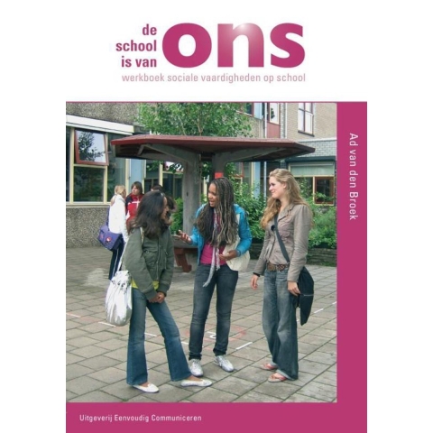 De school is van ons (Paperback)