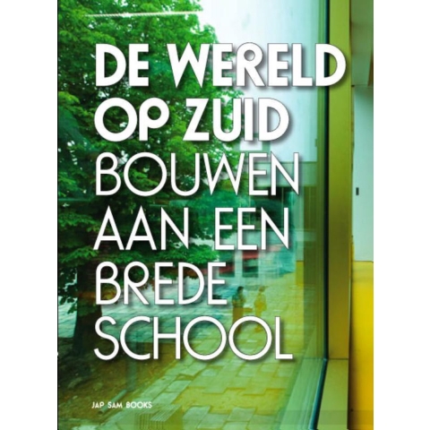 De Wereld op Zuid (Paperback)