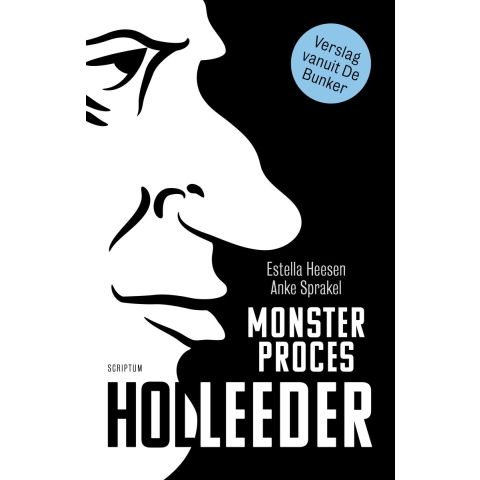 Monsterproces Holleeder (Paperback)