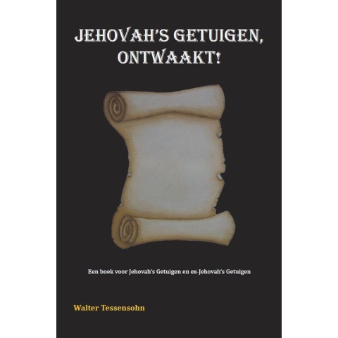 Jehovah&apos;s getuigen, ontwaakt! (Paperback)