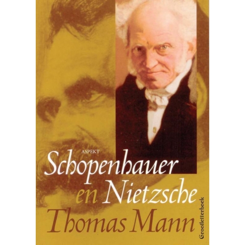 Schopenhauer en Nietzsche (Paperback)