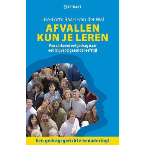 Afvallen kun je leren (Paperback)